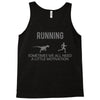 running motivation Tank Top