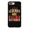 legends are born in october iPhone 8 Plus
