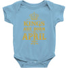 kings are born in april Baby Bodysuit