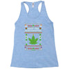 smoke weed every christmas Racerback Tank