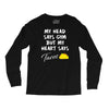 my head says gym but my heart say tacos Long Sleeve Shirts