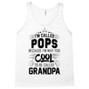 I Am Called Pops... Tank Top