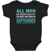 all men are created equal but the best are born in september Baby Bodysuit