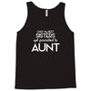 Only The Best Only The Best Moms Get Promoted To Aunt Tank Top