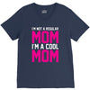 i'm not a regular mom cool V-Neck Tee