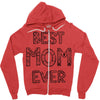 best mom ever Zipper Hoodie