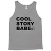 cool story bro t shirt small funny awesome meme nerdy geeky humor frat Tank Top