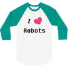 i love robots 3/4 Sleeve Shirt