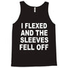 i flexed and the sleeves fell off Tank Top