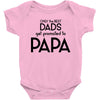 Only the Best Dads get Promoted to Papa Baby Bodysuit