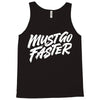 must go faster 2 Tank Top