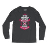To The World He is Just a Mechanic But To Me That Mechanic Is My World Long Sleeve Shirts
