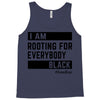 Rooting for Everybody Tank Top