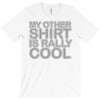 my other T-Shirt