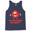 Do You Know De Wey Tank Top