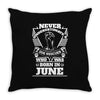 Never Underestimate Dog Rescuer Who Was Born June Throw Pillow