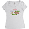 this isn't even my final form Women's Triblend Scoop T-shirt