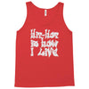hip hop is how i live Tank Top