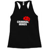 the criminal minds Racerback Tank