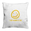 the game is on Throw Pillow