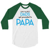 Only the Best Dads get Promoted to Papa 3/4 Sleeve Shirt
