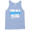 i may be a mechanic Tank Top