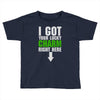 got your lucky charm Toddler T-shirt
