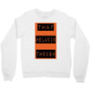 wear that melanin though Crewneck Sweatshirt