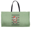 ugly santa dabbing Weekender Totes