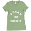 break the internet tie dye girls muscle top Ladies Fitted T-Shirt