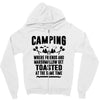 Camping Where Friends And Marshmallow Get Toasted At The Same Time Zipper Hoodie