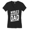 world's okayest dad funny Women's V-Neck T-Shirt