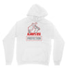 always use protection Hoodie