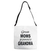 great moms get promoted to grandma Adjustable Strap Totes