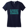 my grandparents are just accommodating Women's V-Neck T-Shirt