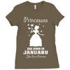 Princesses Are Born In January Ladies Fitted T-Shirt