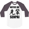 notice me senpai 3/4 Sleeve Shirt