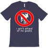 i ain't afraind of no gooats T-Shirt
