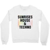Sunrises House &amp; Techno Crewneck Sweatshirt
