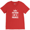 Father of a Prince-Son of a King V-Neck Tee
