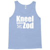 kneel before zod Tank Top