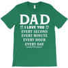 I Love You Dad T-Shirt