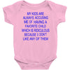favorite child Baby Bodysuit
