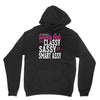 classy sassy Unisex Hoodie