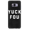 yuck fou Samsung Galaxy S8 Plus Case