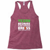 Vegan Because Plant Powered Badass Was Not an Offical Tittle Racerback Tank