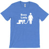 boss lady T-Shirt