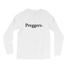 Preggers Long Sleeve Shirts