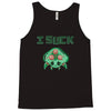 i suck Tank Top