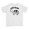 live slow Youth Tee